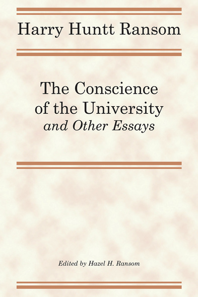 The Conscience of the University, and Other Essays