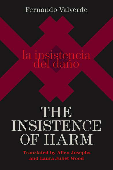 The Insistence of Harm