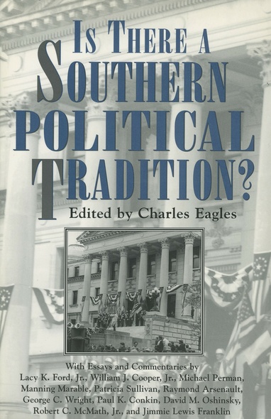 Is There a Southern Political Tradition?