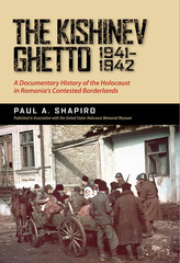 The Kishinev Ghetto, 1941–1942