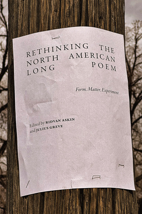 Rethinking the North American Long Poem