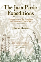 The Juan Pardo Expeditions