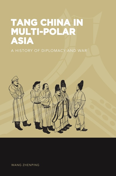 Tang China in Multi-Polar Asia