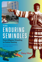 The Enduring Seminoles