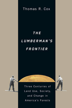 The Lumberman&#039;s Frontier