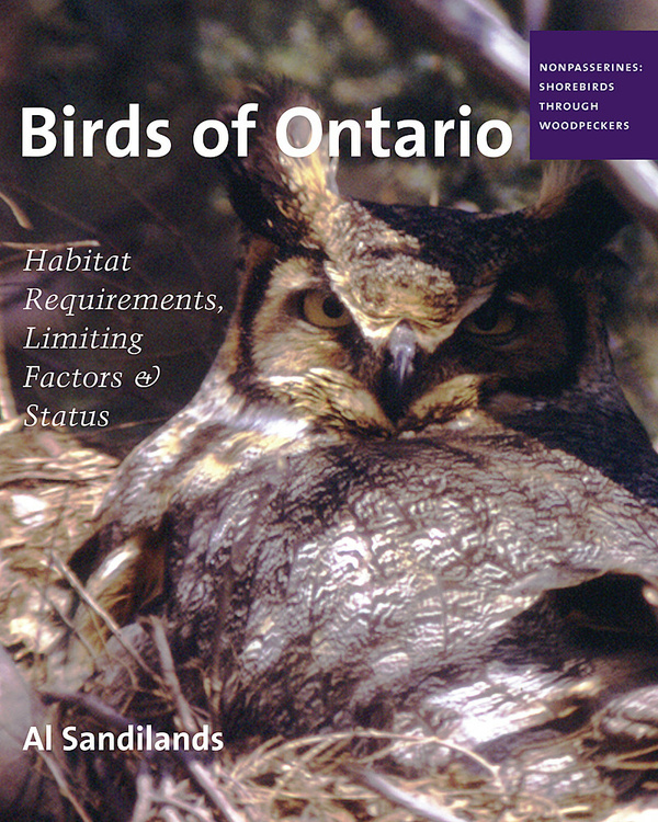 Birds of Ontario: Habitat Requirements, Limiting Factors, and Status