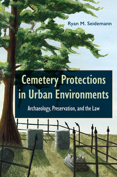 Cemetery Protections in Urban Environments