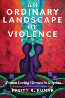 An Ordinary Landscape of Violence