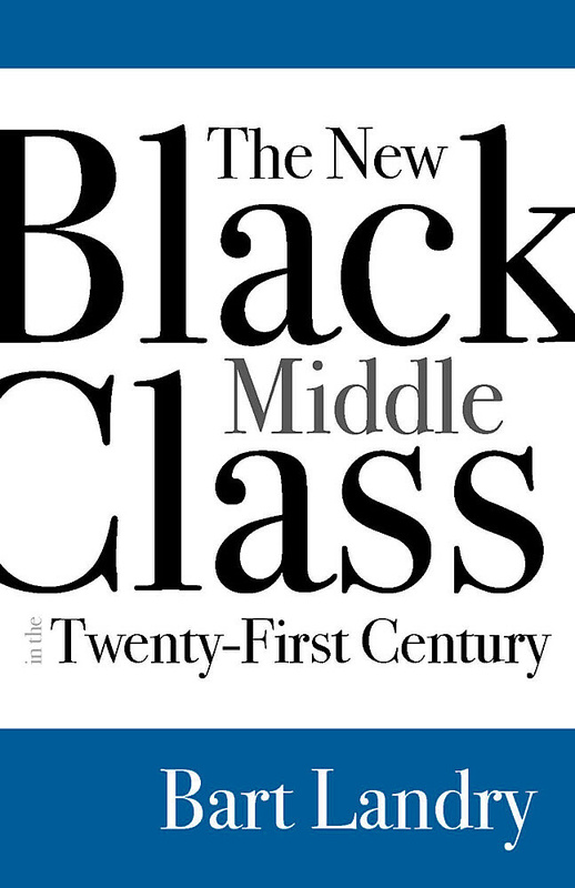 The New Black Middle Class in the Twenty-First Century