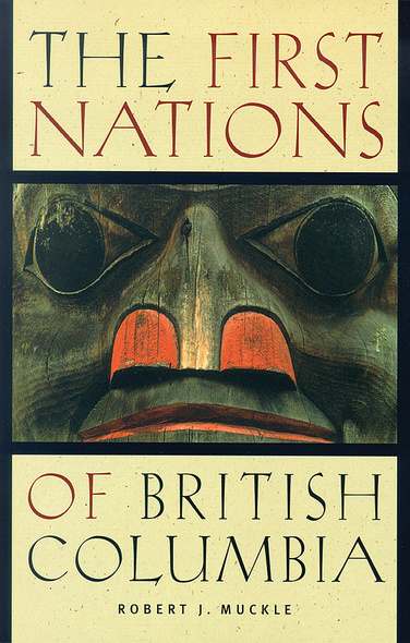 The First Nations of British Columbia