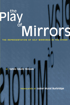 The Play of Mirrors