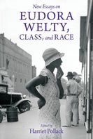 New Essays on Eudora Welty, Class, and Race