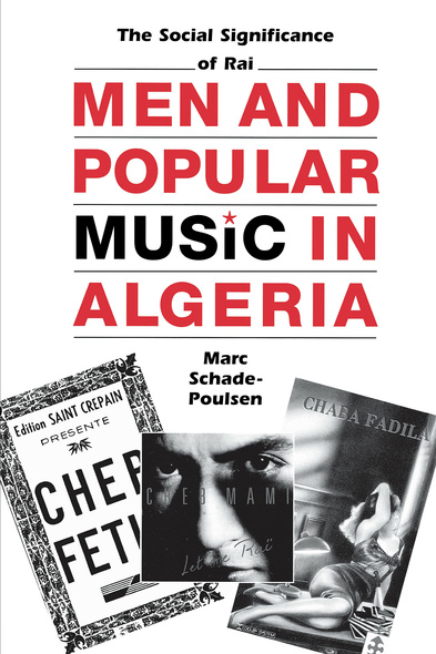 Men and Popular Music in Algeria