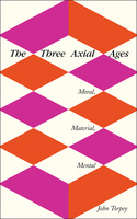 The Three Axial Ages