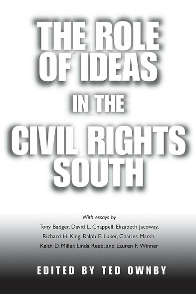 The Role of Ideas in the Civil Rights South