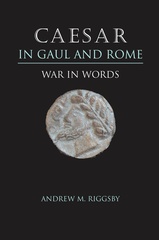 Caesar in Gaul and Rome