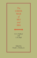 The Creek War of 1813 and 1814