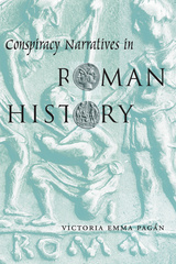 Conspiracy Narratives in Roman History