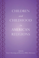 Children and Childhood in American Religions