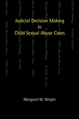 Judicial Decision Making in Child Sexual Abuse Cases