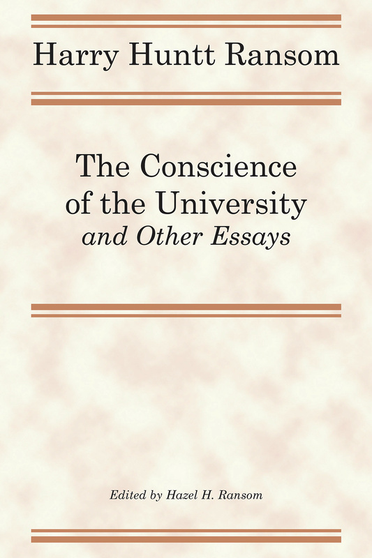 The Conscience of the University, and Other Essays