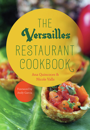 The Versailles Restaurant Cookbook