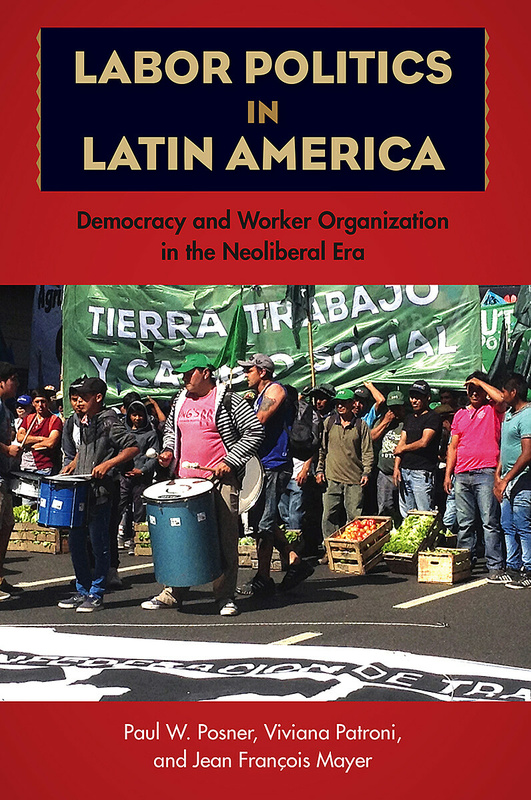 Labor Politics in Latin America