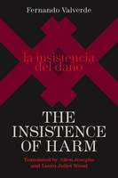 The Insistence of Harm