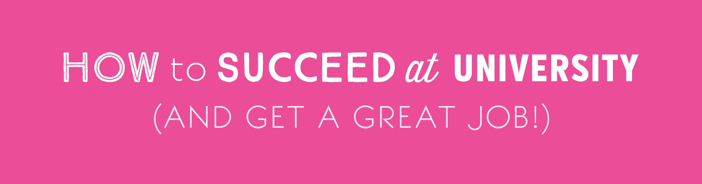 How to Succeed Banner