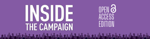 Banner image for Inside the Campaign's open access edition, featuring a purple background with the text "Inside the Campaign, Open Access Edition" and silhouettes of people
