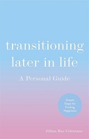 Transitioning Later in Life