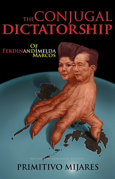 The Conjugal Dictatorship of Ferdinand and Imelda Marcos