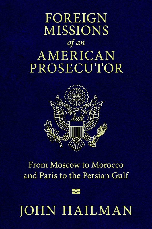 Foreign Missions of an American Prosecutor