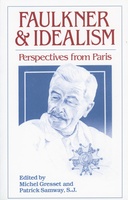 Faulkner and Idealism