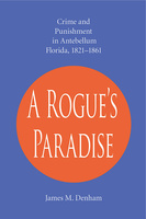 A Rogue&#039;s Paradise