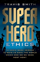 Superhero Ethics