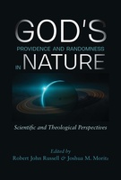 God&#039;s Providence and Randomness in Nature