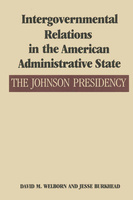 Intergovernmental Relations in the American Administrative State