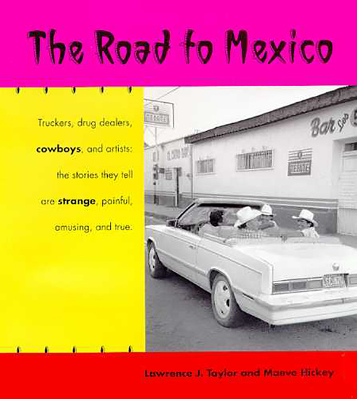 The Road to Mexico