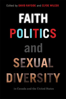 Faith, Politics, and Sexual Diversity in Canada and the United States