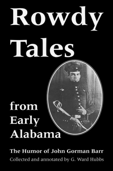 Rowdy Tales from Early Alabama