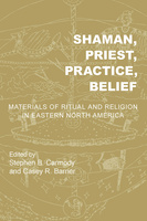 Shaman, Priest, Practice, Belief