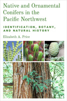 Native and Ornamental Conifers in the Pacific Northwest