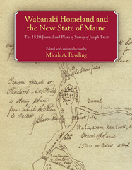 Wabanaki Homeland and the New State of Maine