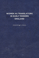 Women as Translators in Early Modern England