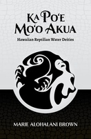 Ka Po‘e Mo‘o Akua