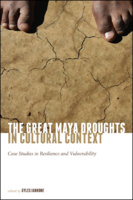 The Great Maya Droughts in Cultural Context