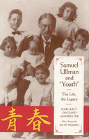 Samuel Ullman and &quot;Youth&quot;
