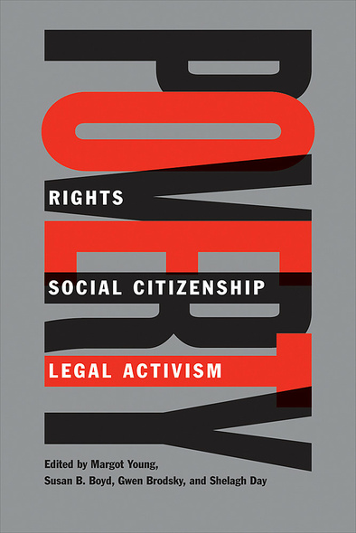 UBC Press | Poverty - Rights, Social Citizenship, and Legal