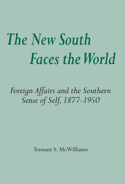 The New South Faces the World